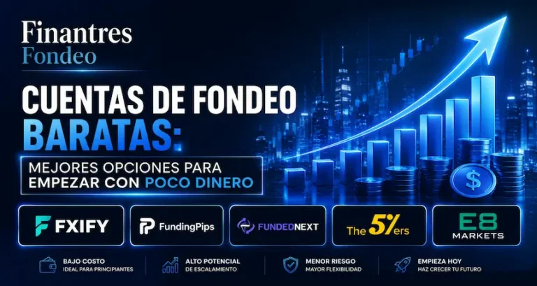 Mejores cuentas de fondeo baratas