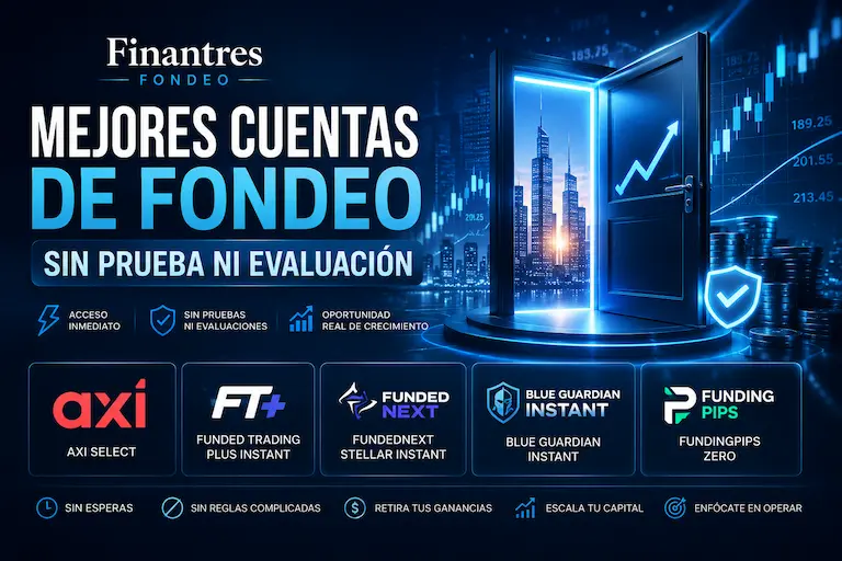 Mejores cuentas de fondeo sin prueba ni evaluación